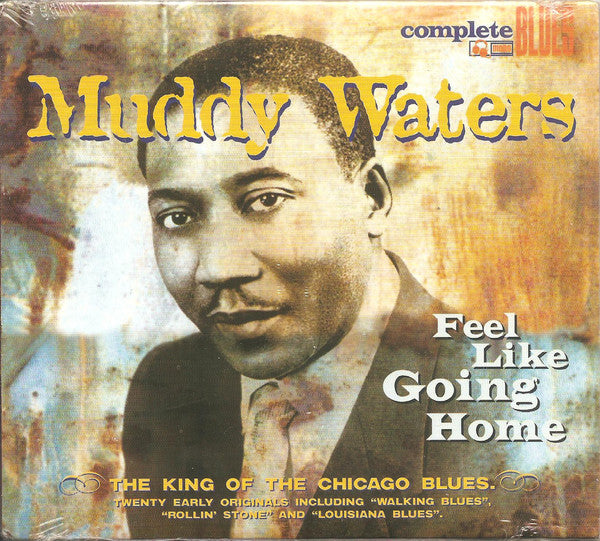 Muddy Waters : Feel Like Going Home (CD, Comp)