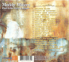 Muddy Waters : Feel Like Going Home (CD, Comp)