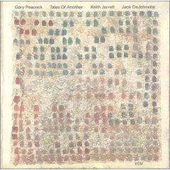 Gary Peacock, Keith Jarrett, Jack DeJohnette : Tales Of Another (CD, Album, RE)