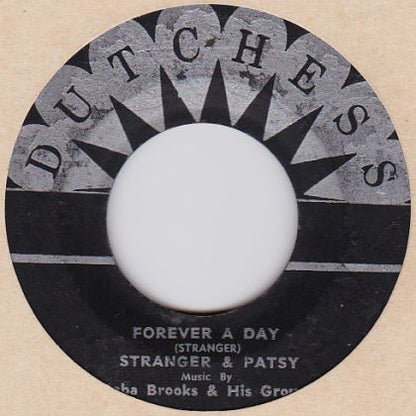 Stranger & Patsy , Music By The Baba Brooks Band : Forever A Day / When You Call My Name (7")