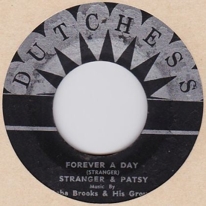 Stranger & Patsy , Music By The Baba Brooks Band : Forever A Day / When You Call My Name (7")