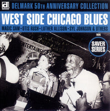 Various : Delmark 50th Anniversary Collection West Side Chicago Blues (CD, Comp)