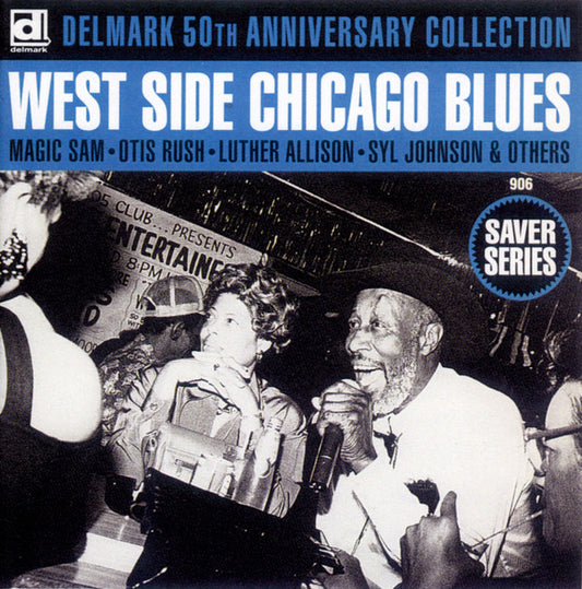Various : Delmark 50th Anniversary Collection West Side Chicago Blues (CD, Comp)