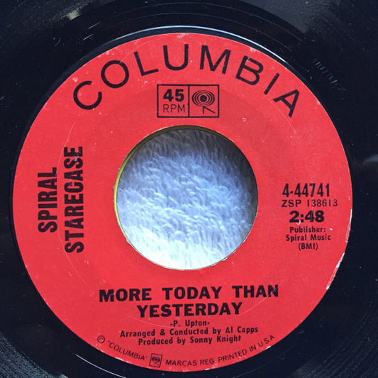 Spiral Starecase : More Today Than Yesterday / Broken Hearted Man (7", Single, Ter)