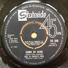 Inez And Charlie Foxx : Come By Here (7", Single)