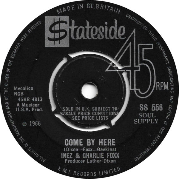Inez And Charlie Foxx : Come By Here (7", Single)