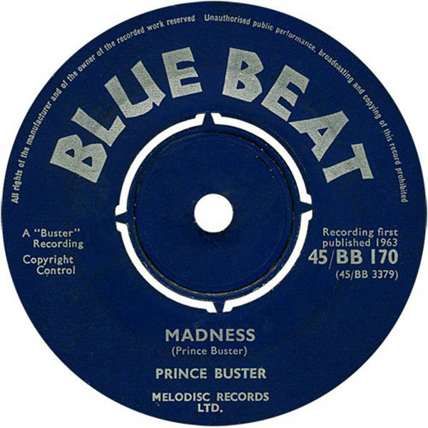 Prince Buster / Prince Buster All Stars* : Madness / Toothache (7", Single)