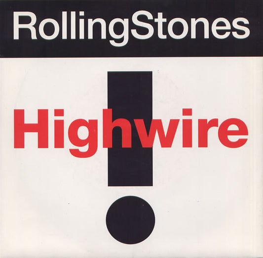 RollingStones* : Highwire (7", Single)
