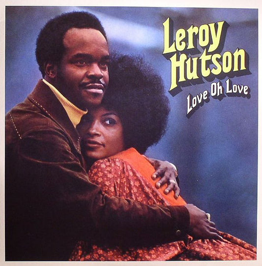 Leroy Hutson : Love Oh Love (LP, Album, RE)