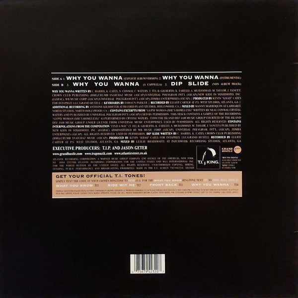 T.I. : Why You Wanna (12")