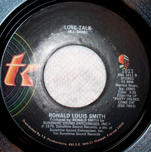 Ronald L. Smith : Come On And Do It / Love Talk (7")