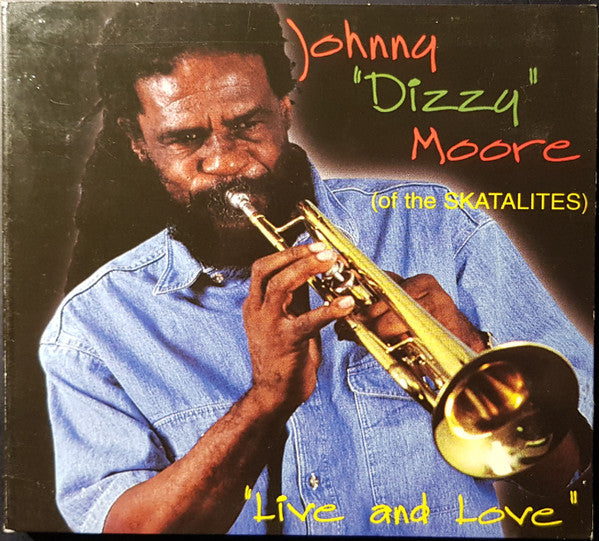 Johnny Moore : Live And Love (CD, Album)
