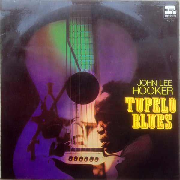 John Lee Hooker : Tupelo Blues (LP, Album, RE)