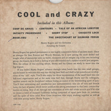 Shorty Rogers And His Orchestra Featuring The Giants (3) : Cool And Crazy (2x7", Album)