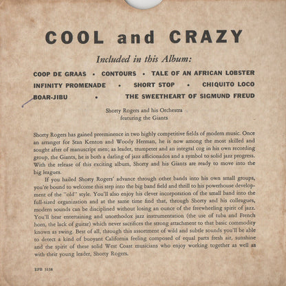 Shorty Rogers And His Orchestra Featuring The Giants (3) : Cool And Crazy (2x7", Album)