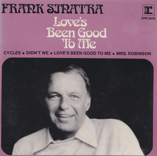 Frank Sinatra : Love's Been Good To Me (7", EP)