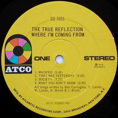 The True Reflection : Where I'm Coming From (LP, Album, PR)