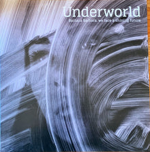 Underworld : Barbara Barbara, We Face A Shining Future (LP, Album)