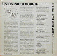 Various : Unfinished Boogie (Western Blues Piano 1946-1952) (LP, Comp)