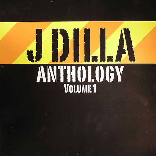 J Dilla : Anthology Volume 1 (2xLP, Comp, Unofficial)