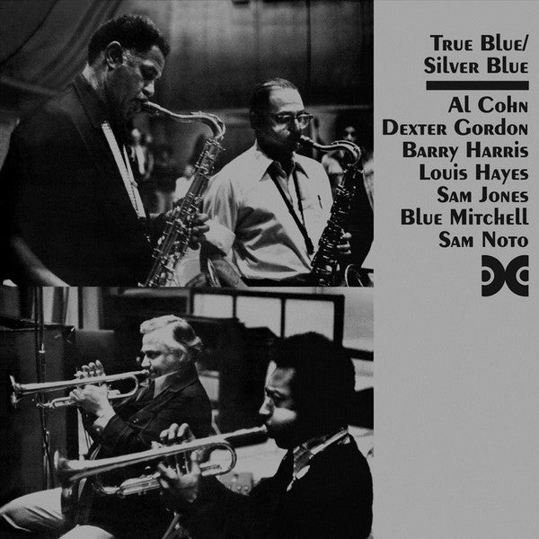 Al Cohn, Dexter Gordon, Barry Harris (2), Louis Hayes, Sam Jones, Blue Mitchell, Sam Noto : True Blue / Silver Blue (2xCD, Comp, RM)