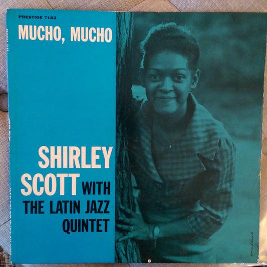 Shirley Scott With The Latin Jazz Quintet : Mucho, Mucho (LP, Album, Mono)