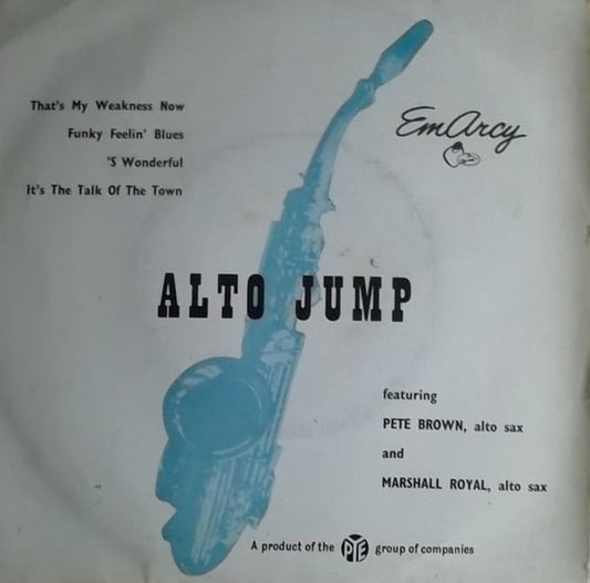 Pete Brown (2), Marshall Royal : Alto Jump (7", EP)