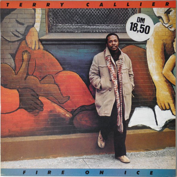 Terry Callier : Fire On Ice (LP, Album)