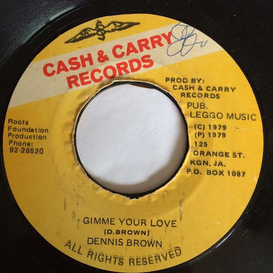 Dennis Brown : Gimme Your Love (7")