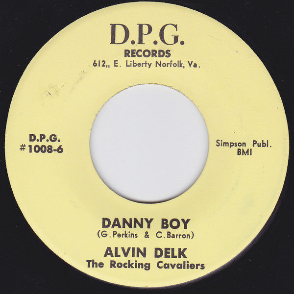 Alvin Delk, The Rocking Cavaliers : Ain't Nothin Shakin' (7")