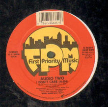 Audio Two : I Don't Care (12")