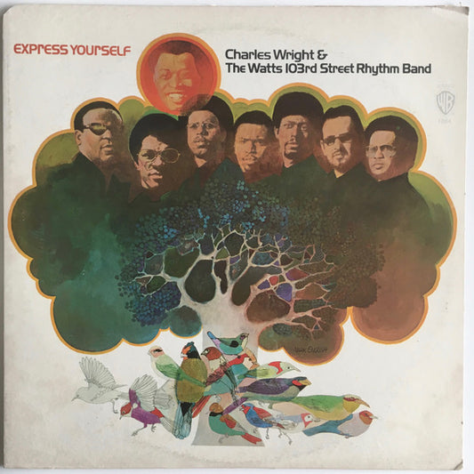Charles Wright & The Watts 103rd St Rhythm Band : Express Yourself (LP, Album, Ter)