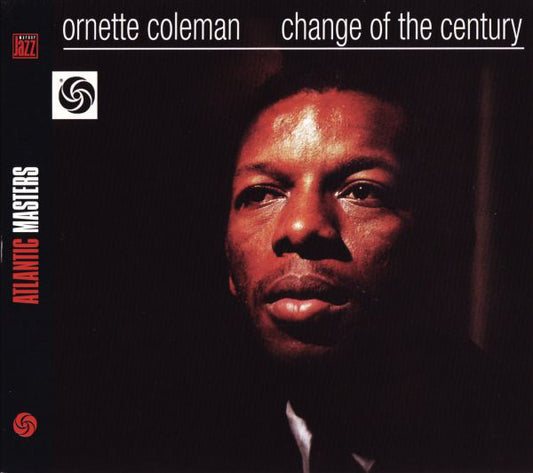 Ornette Coleman : Change Of The Century (CD, Album, RE, RM, Dig)