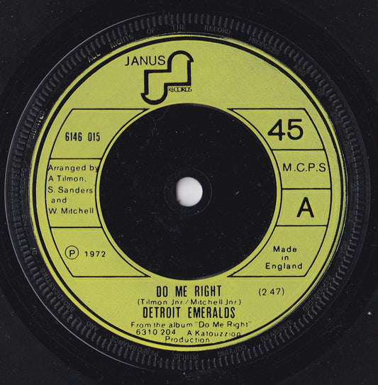 Detroit Emeralds : Do Me Right (7", Inj)