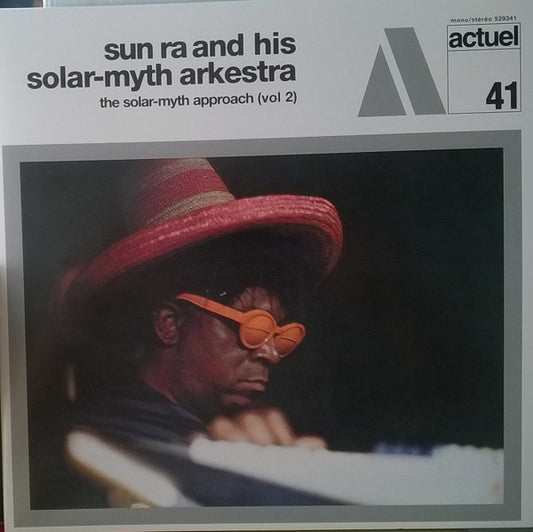 The Sun Ra Arkestra : The Solar Myth Approach, Vol. 2 (LP, Album, RE, Gat)