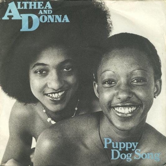 Althea & Donna : Puppy Dog Song (7", Single)
