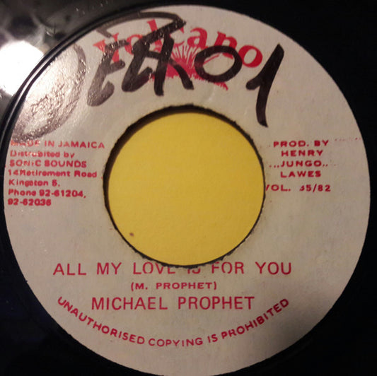 Michael Prophet : All My Love Is For You (7")