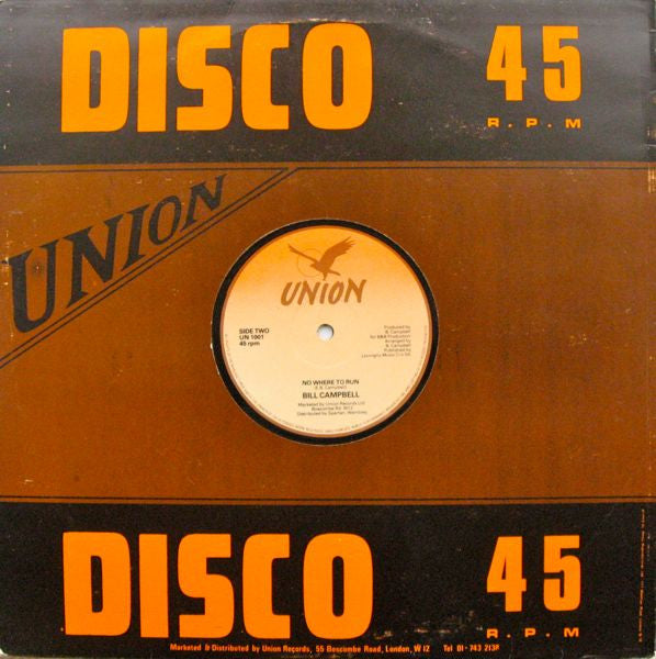 Bill Campbell (3) : Boogie All Night / No Where To Run (12", Ltd)