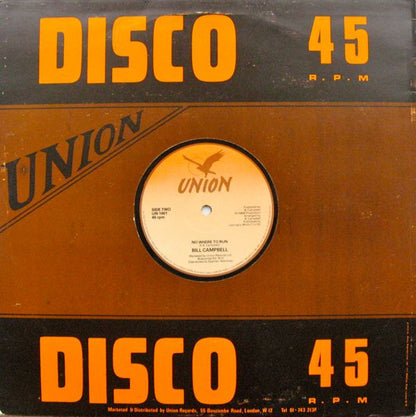 Bill Campbell (3) : Boogie All Night / No Where To Run (12", Ltd)