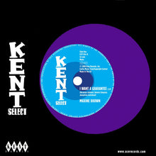 Maxine Brown / Sonny Turner (2) & Sound Limited : I Want A Guarantee / Now That You're Gone (7")