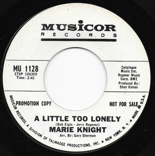 Marie Knight : A Little Too Lonely (7", Single, Promo)