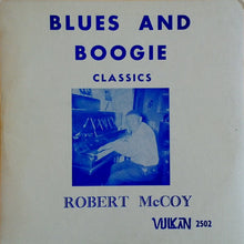 Robert McCoy : Blues And Boogie Classics (LP)