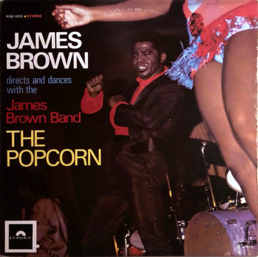 James Brown Directs And Dances With The The James Brown Band : The Popcorn (LP, Album, RE)