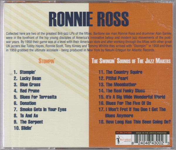 Ronnie Ross : Stompin' With The Ronnie Ross Quintet/The Swingin' Sounds Of The Jazz Makers (CD, Album, Comp, RE)