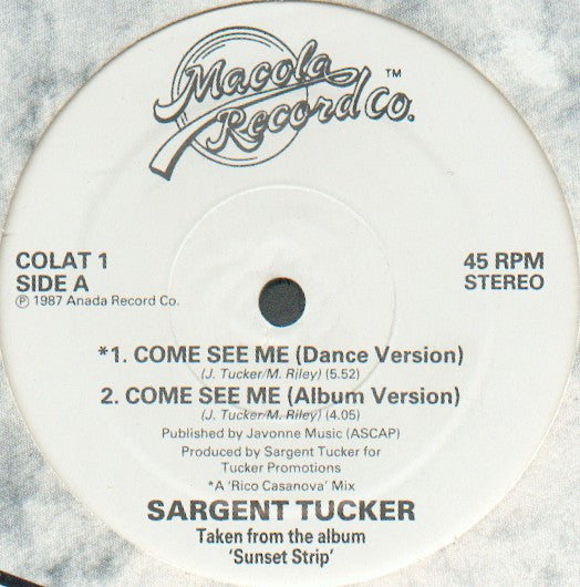 Sargent Tucker / The World Class Wreckin Cru* : Come See Me / Turn Off The Lights (12")