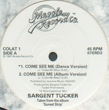 Sargent Tucker / The World Class Wreckin Cru* : Come See Me / Turn Off The Lights (12")