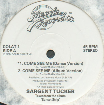Sargent Tucker / The World Class Wreckin Cru* : Come See Me / Turn Off The Lights (12")