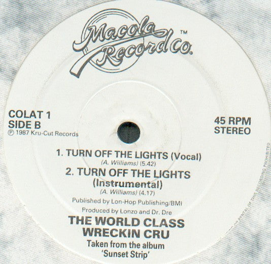 Sargent Tucker / The World Class Wreckin Cru* : Come See Me / Turn Off The Lights (12")