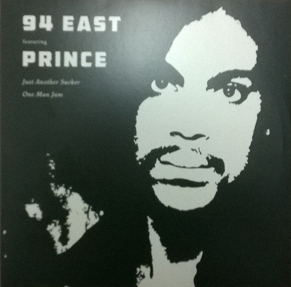94 East Featuring Prince : Just Another Sucker / One Man Jam (12", Ltd, RE, RM)