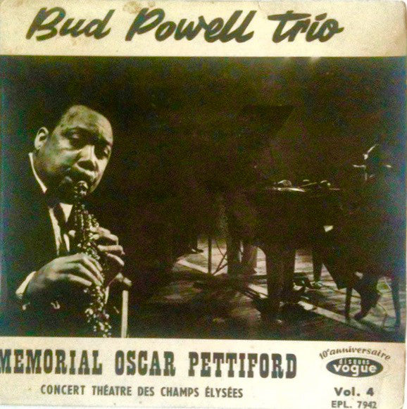 The Bud Powell Trio : Memorial Oscar Pettiford (7", EP, Mono)